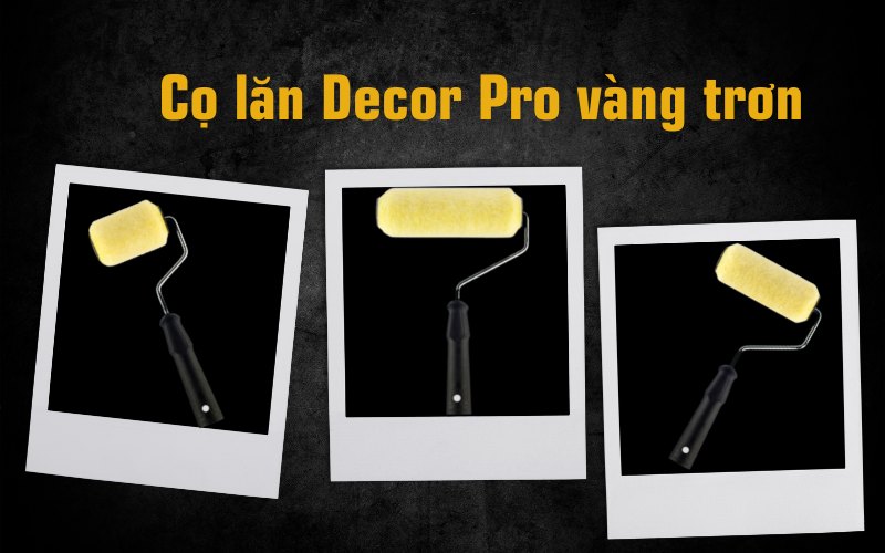 Cọ lăn decor pro vàng trơn