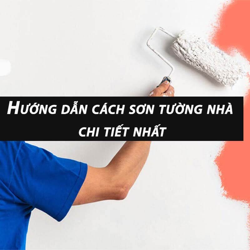 cách sơn tường nhà