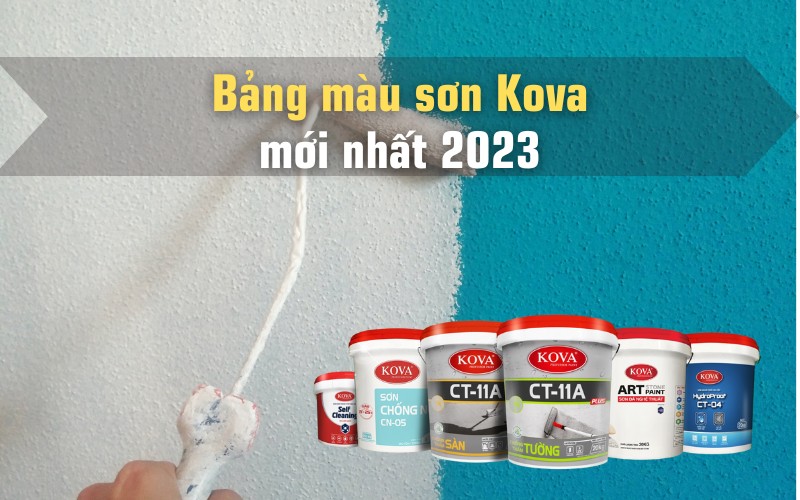 Bảng màu sơn kova mới nhất