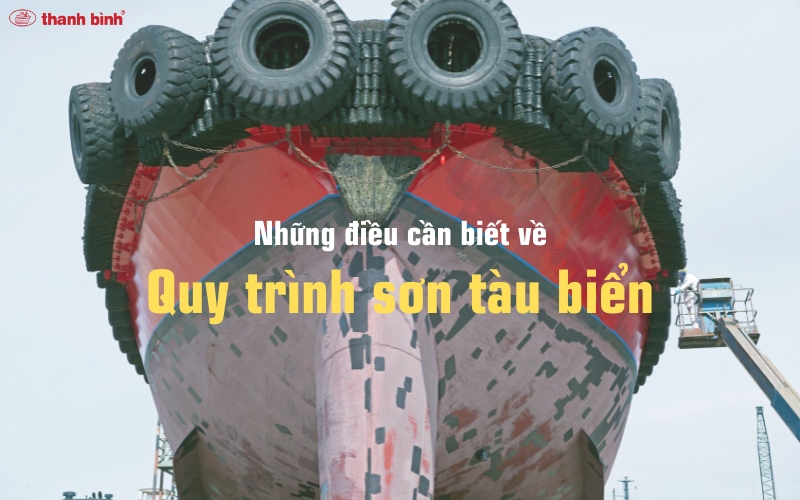 quy trình sơn tàu biển