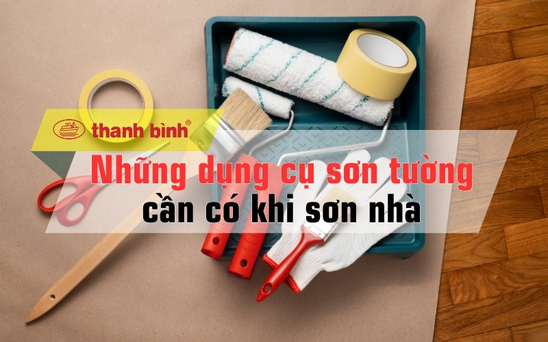 dụng cụ sơn tường