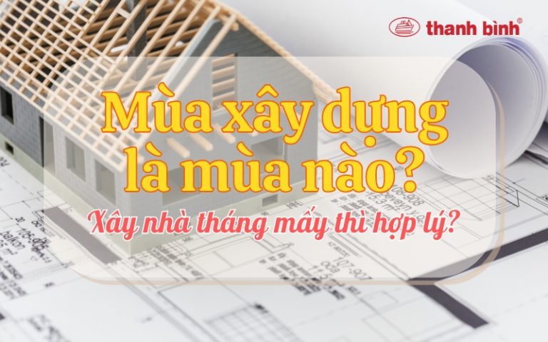 mùa xây dựng là gì
