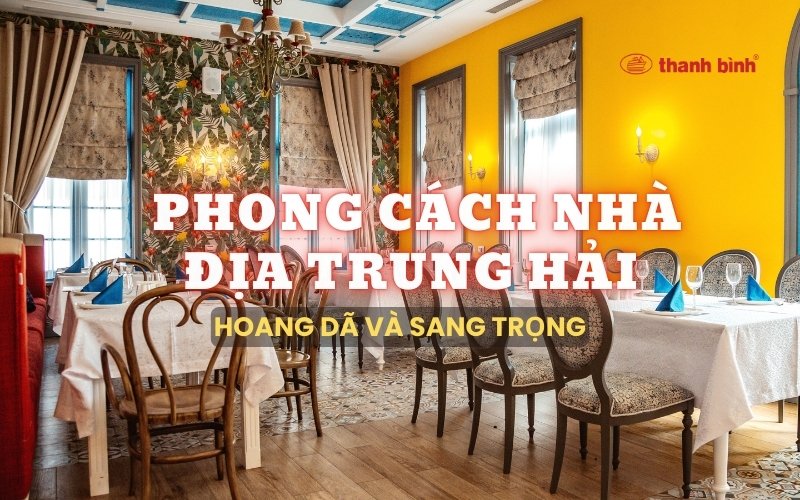 phong cách nhà địa trung hải