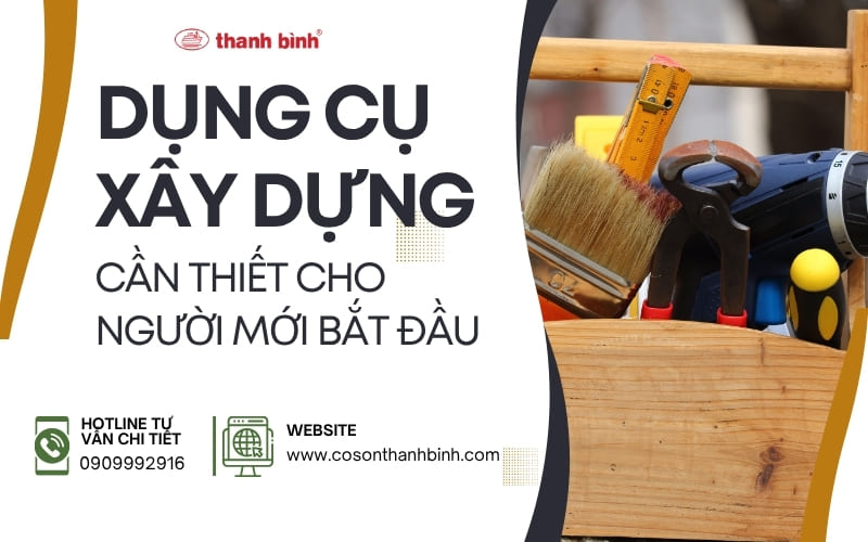 đồ nghề xây dựng cho người mới