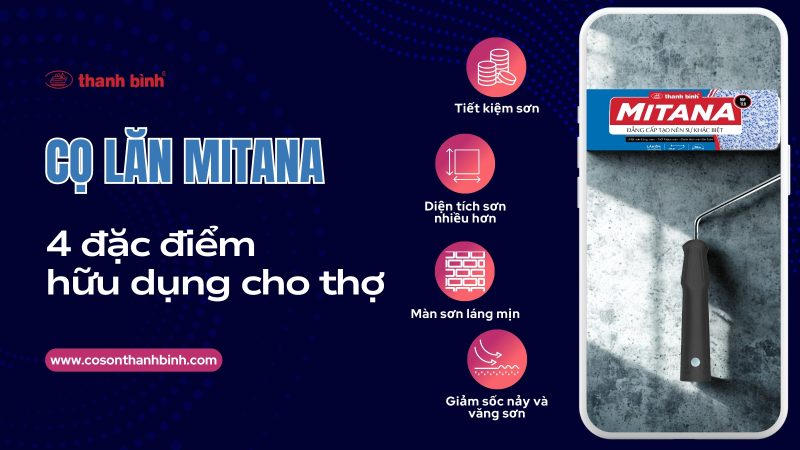 cọ lăn sơn mitana chất lượng